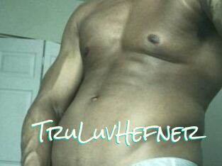TruLuvHefner