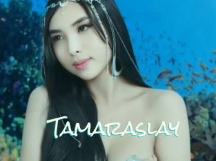 Tamaraslay
