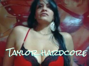 Taylor_hardcore