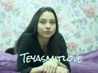 Teyasmitlove