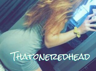 Thatoneredhead