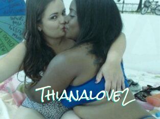 Thianalove2