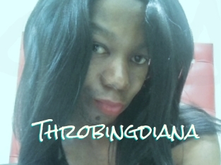Throbingdiana