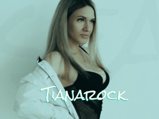 Tianarock