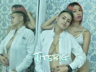 Titsbig