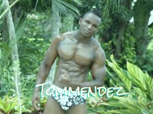 Tommendez