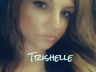 Trishelle