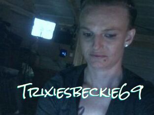 Trixiesbeckie69
