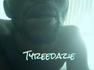 Tyreedazie