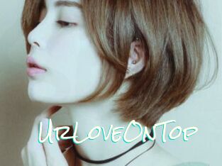 UrLoveOnTop