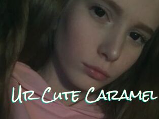 Ur_Cute_Caramel