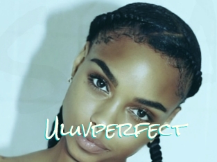 Uluvperfect