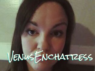 VenusEnchatress