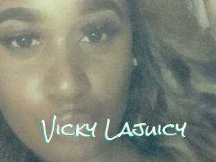 Vicky_Lajuicy