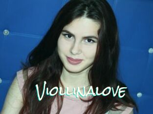 Viollinalove