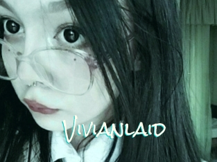 Vivianlaid
