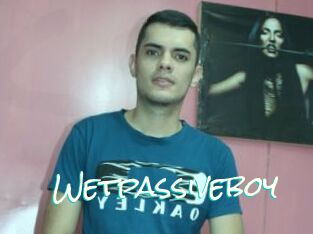 Wetpassiveboy
