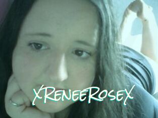 XReneeRoseX