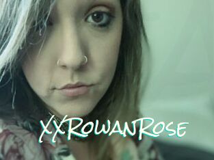 XXRowanRose