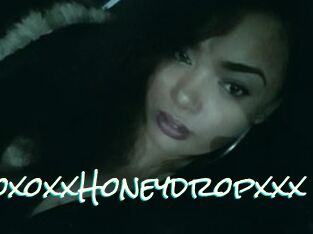 XoxoxxHoneydropxxx