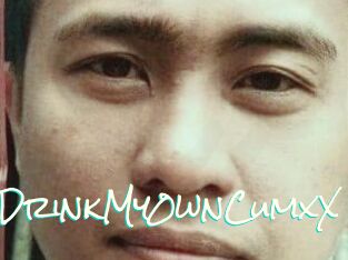 XxDrinkMy0wnCumxX