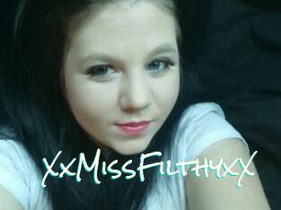 XxMissFilthyxX