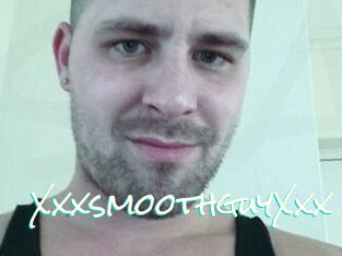 XxxsmoothguyXxx