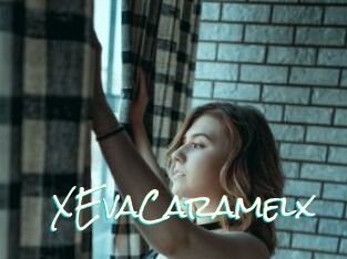 XEvaCaramelx