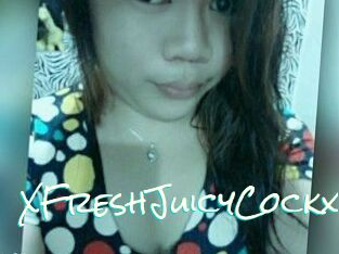 XFreshJuicyCockx