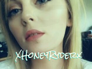 XHoneyRyderx