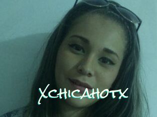 Xchicahotx