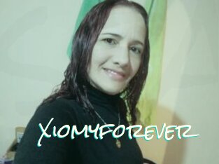 Xiomyforever