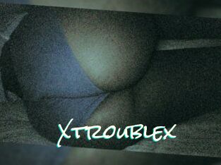 X_trouble_x