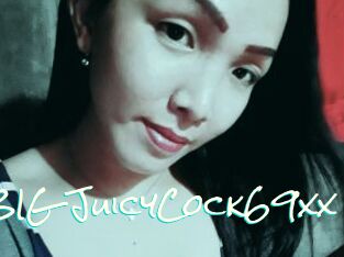 XxBIG_JuicyCock69xx