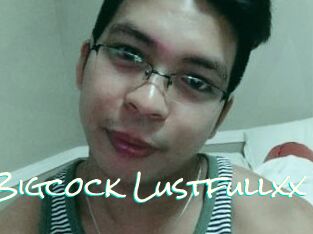 XxBigcock_Lustfullxx