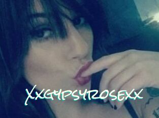 Xxgypsyrosexx