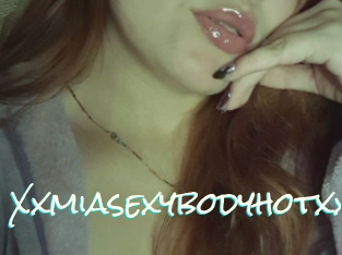 Xxmiasexybodyhotxx