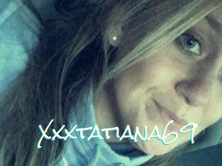 Xxxtatiana69