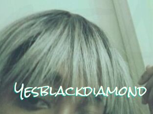 Yesblackdiamond