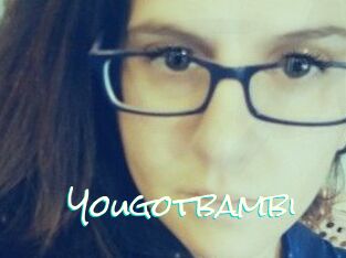 Yougotbambi