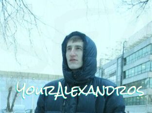 YourAlexandros