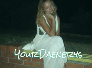 YourDaenerys