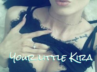 Your_little_Kira
