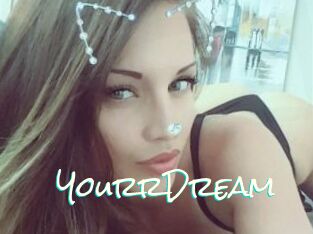 YourrDream