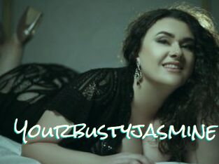 Yourbustyjasmine