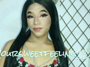 Yoursweetfeeling22