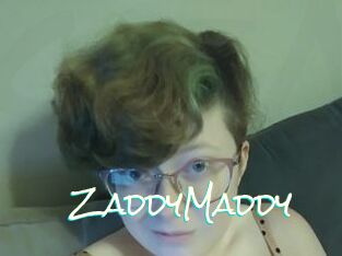 ZaddyMaddy
