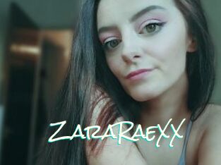 ZaraRaeXX