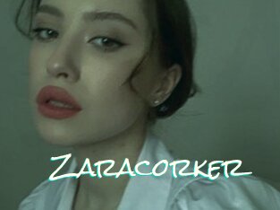 Zaracorker