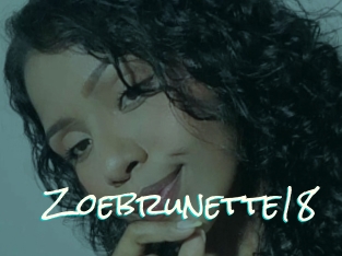 Zoebrunette18